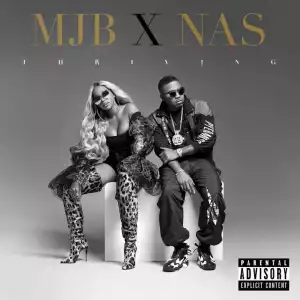 Mary J. Blige - Thriving ft. Nas